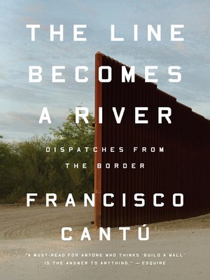 cover image of The Line Becomes a River